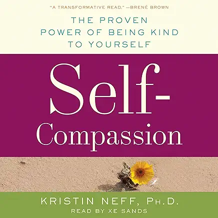 Book Review: Self-Compassion by Kristin Neff
