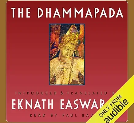 Book Review: The Dhammapada by Eknath Easwaran