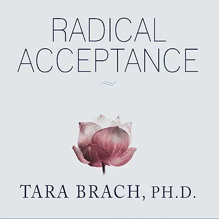 Book Review:  Radical Acceptance by Tara Brach